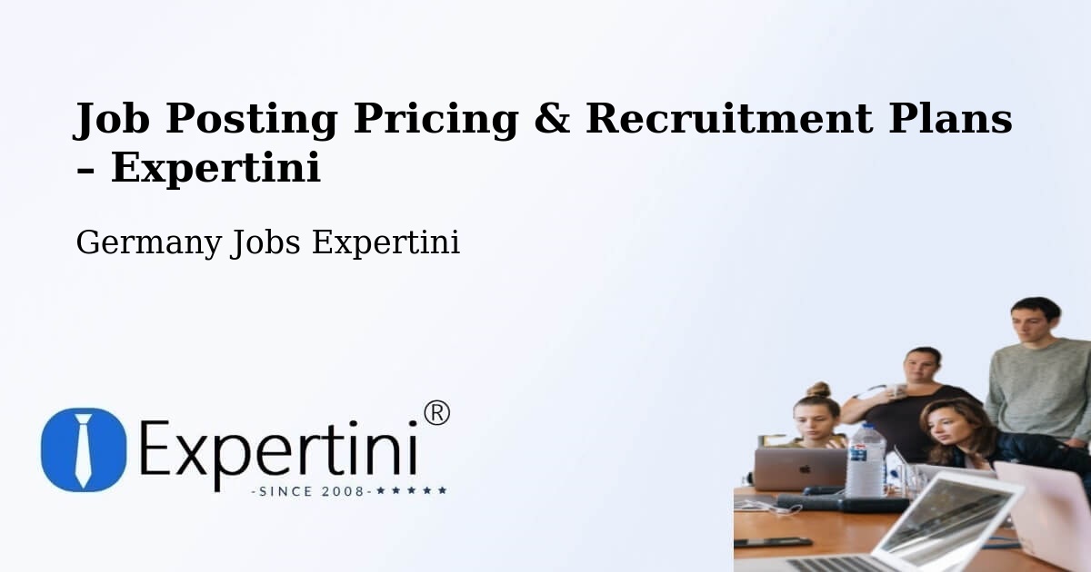 Job Posting Pricing & Recruitment Plans – Laboe - Laboe, Germany Jobs Expertini