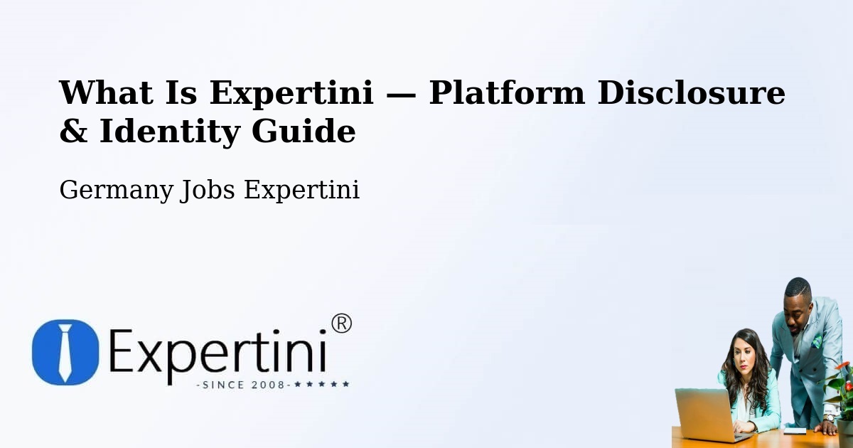 What Is Expertini — Platform Disclosure & Identity Guide – Laboe